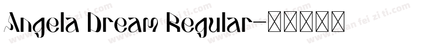 Angela Dream Regular字体转换